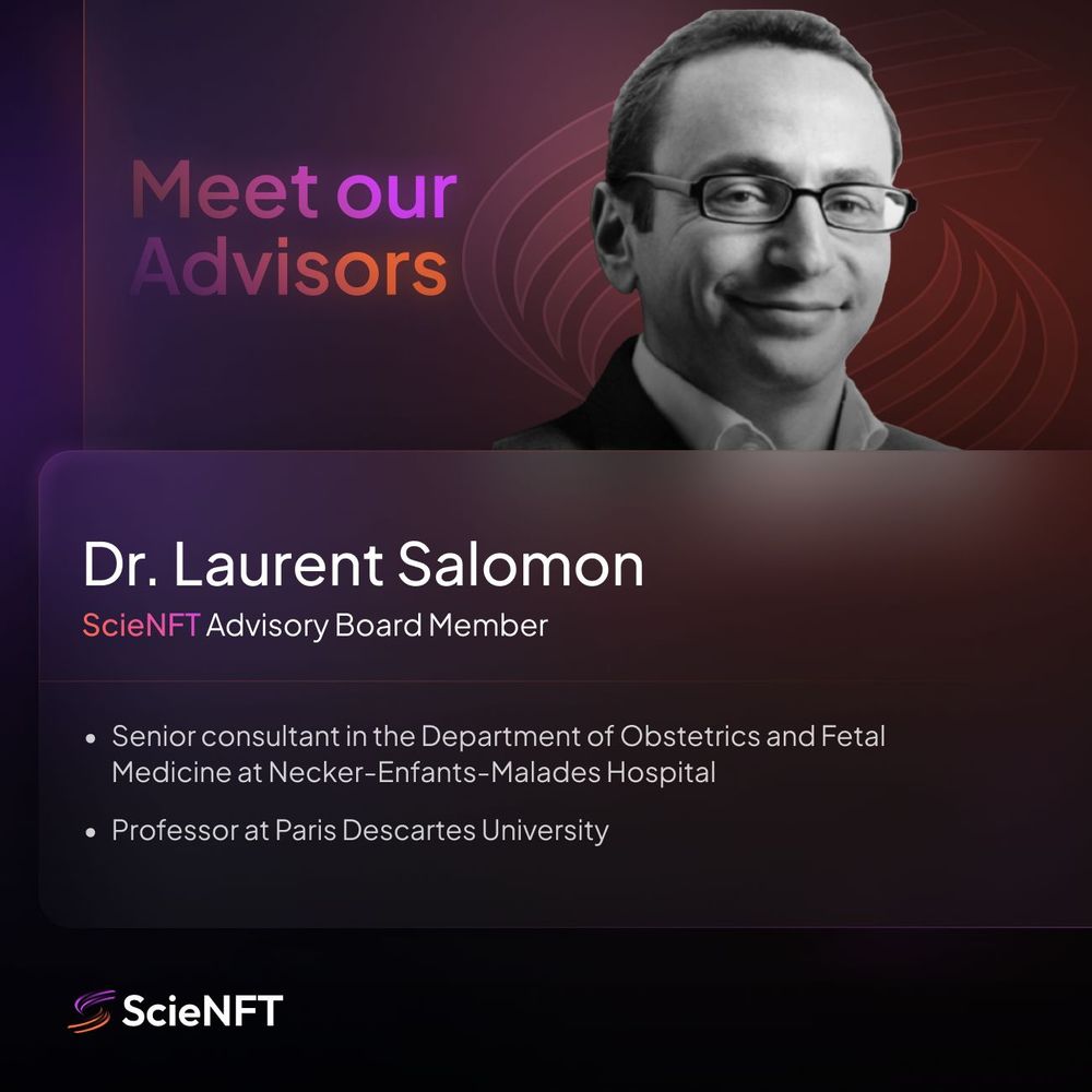 Dr. Laurent Salomon, a member of our Scientific Advisory Board