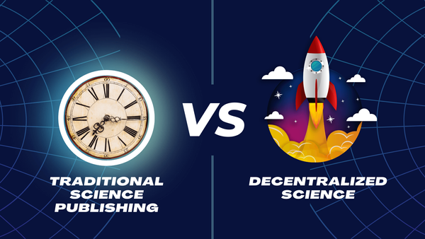 Traditional Science Publishing vs. Open Access and Decentralized Science